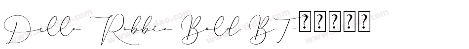 Della Robbia Bold BT字体转换